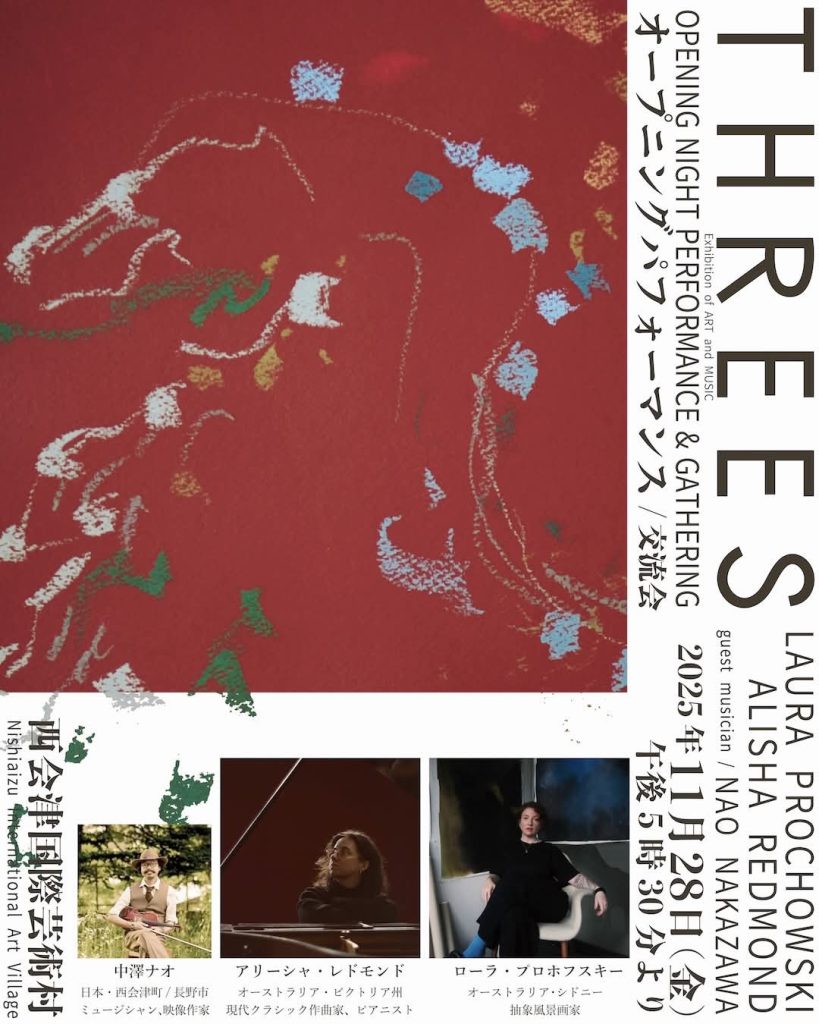 「THREES」Opening Night Performance&Gathering